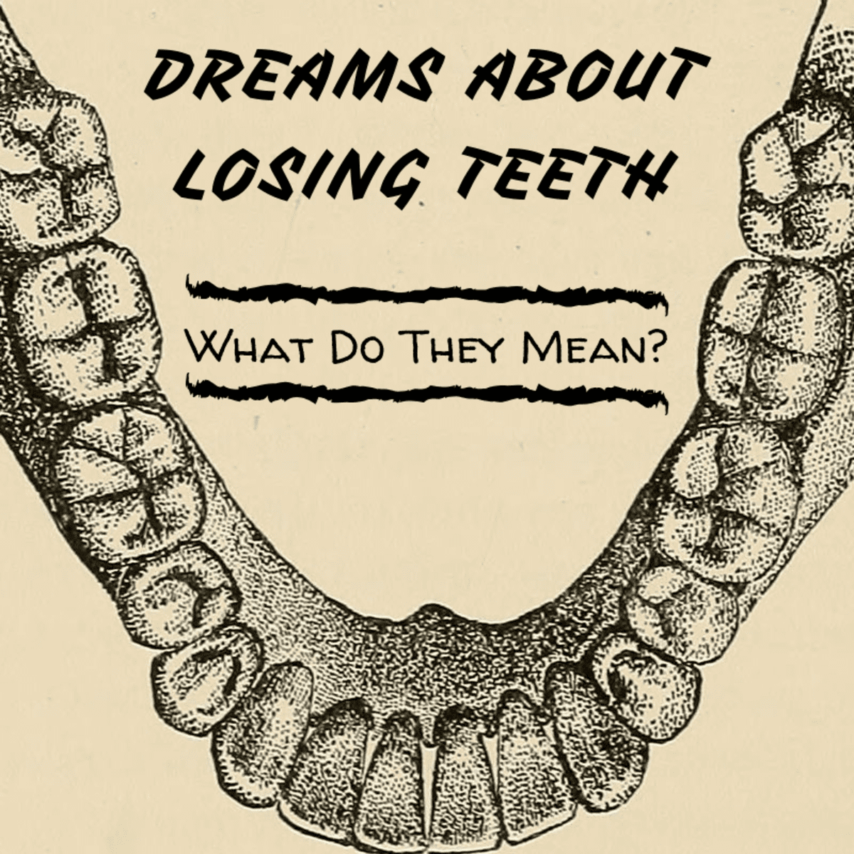 3 Dreams Of Teeth Decay