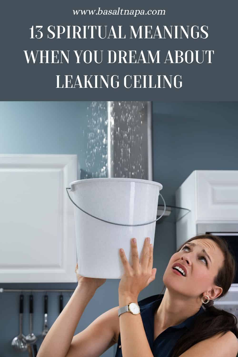 4. Dream Of Water Leaking From Ceiling