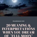 Unlock the Spiritual Meaning of Dreaming of a Full Moon