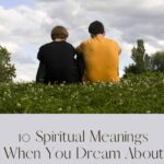 Uncovering the Spiritual Meaning Behind the Dream of Brother Dying