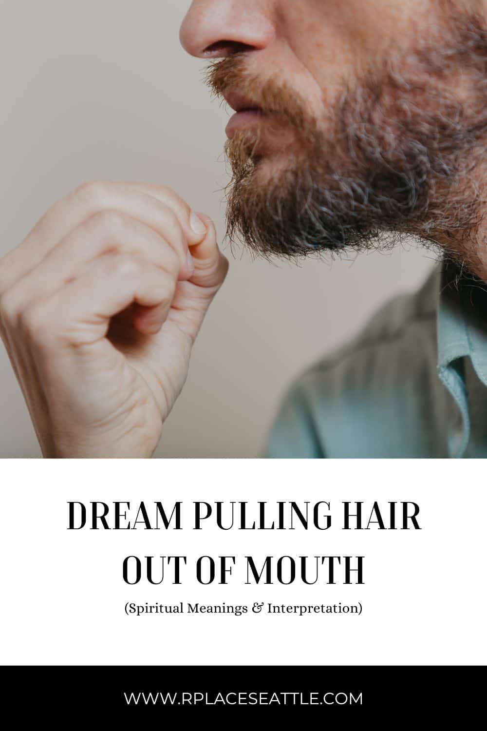 Dream Of Hair In Mouth: Common Interpretations