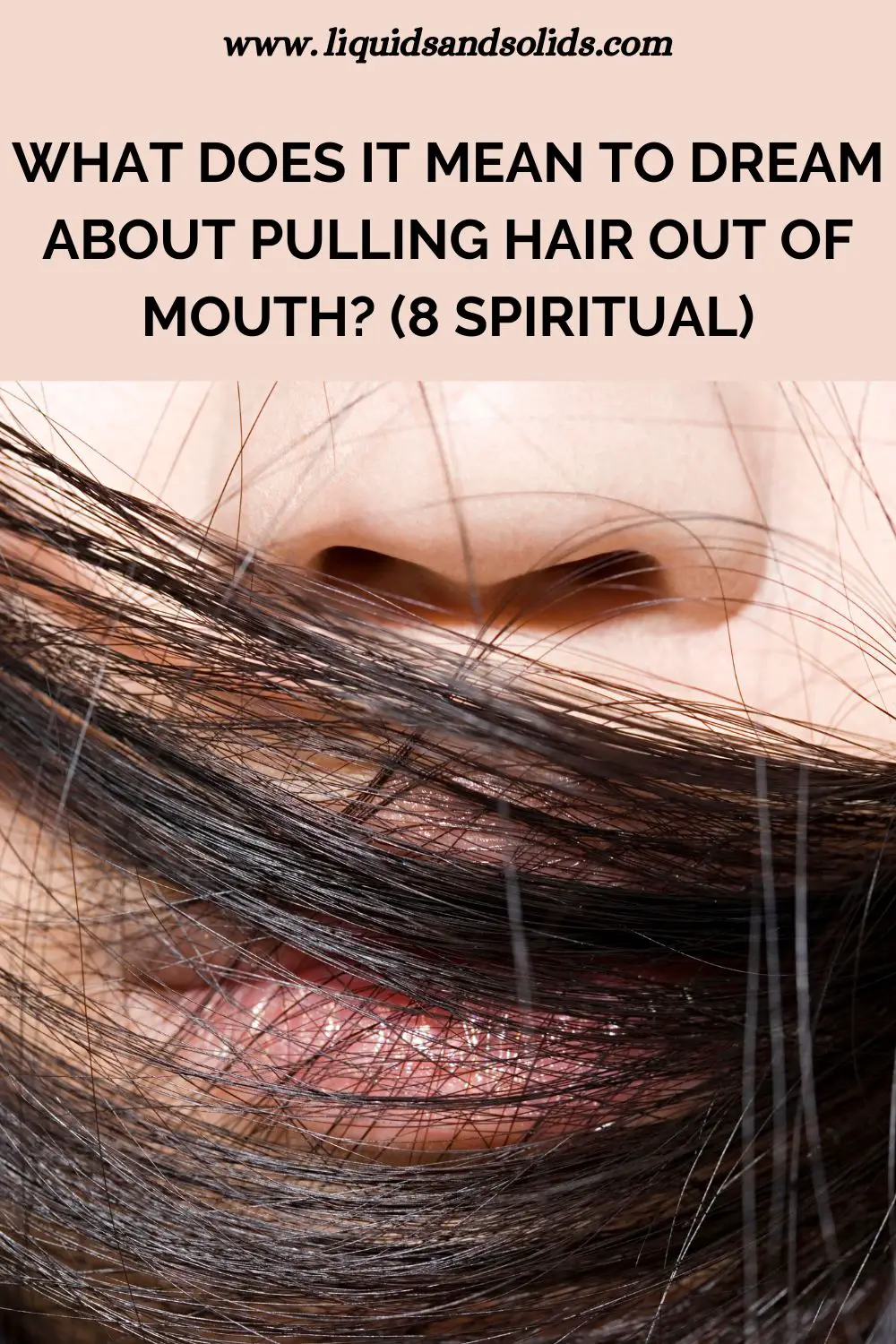 Dream Of Hair In Mouth: What Does It Mean?