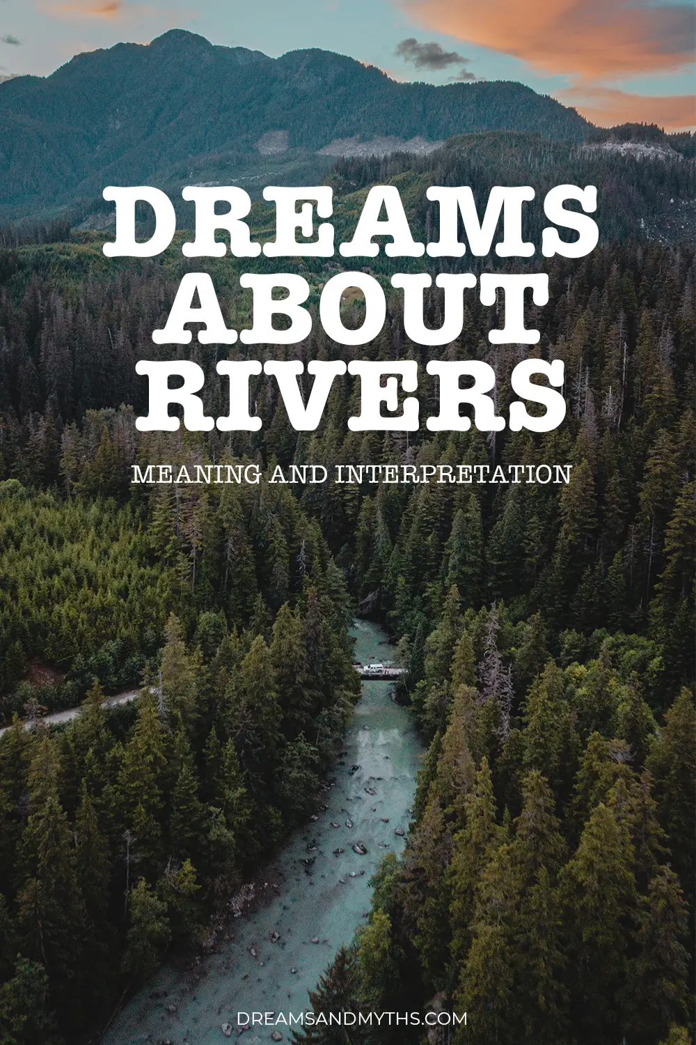 Dream Of River: General Meaning