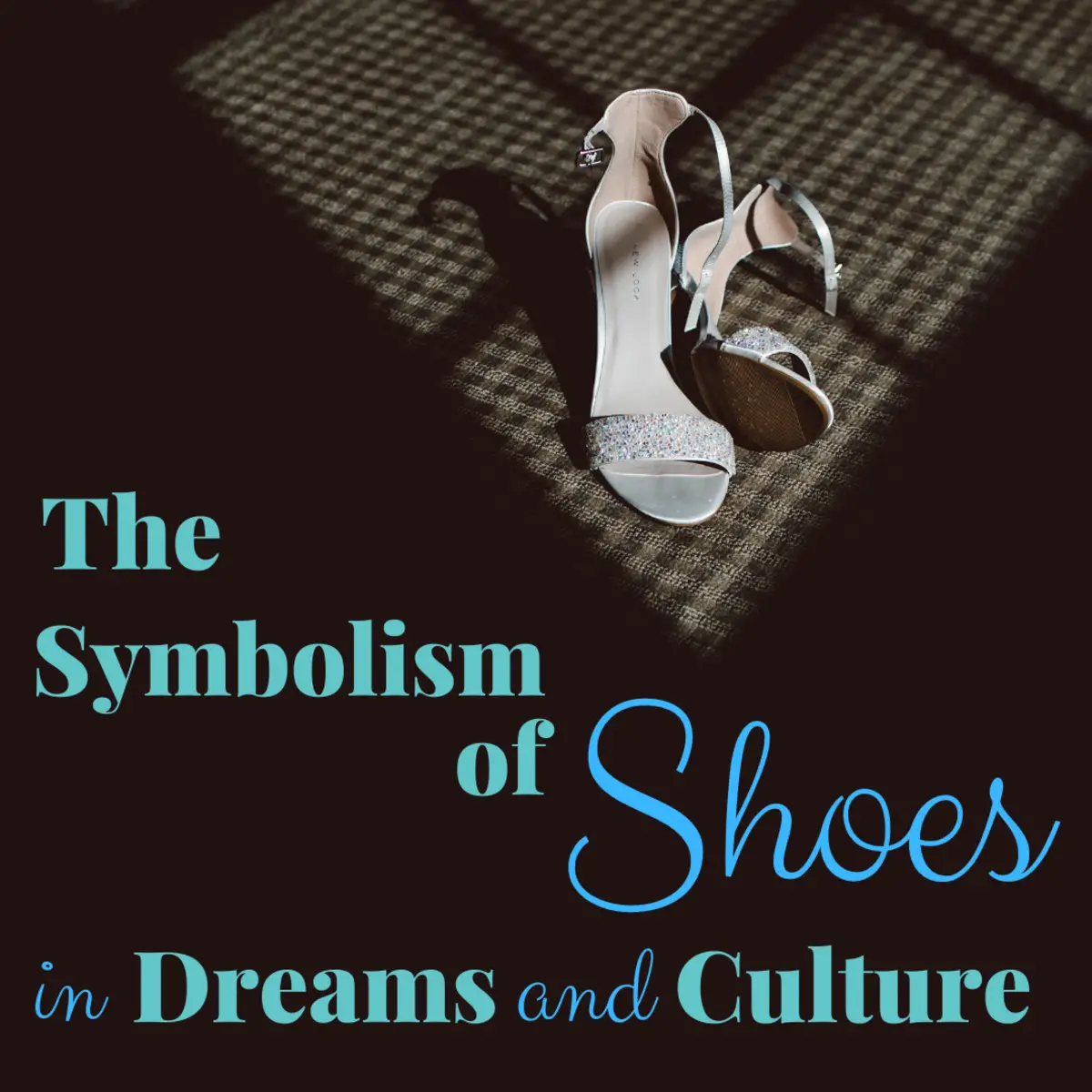 Dreams Involving Shoes And Relationships