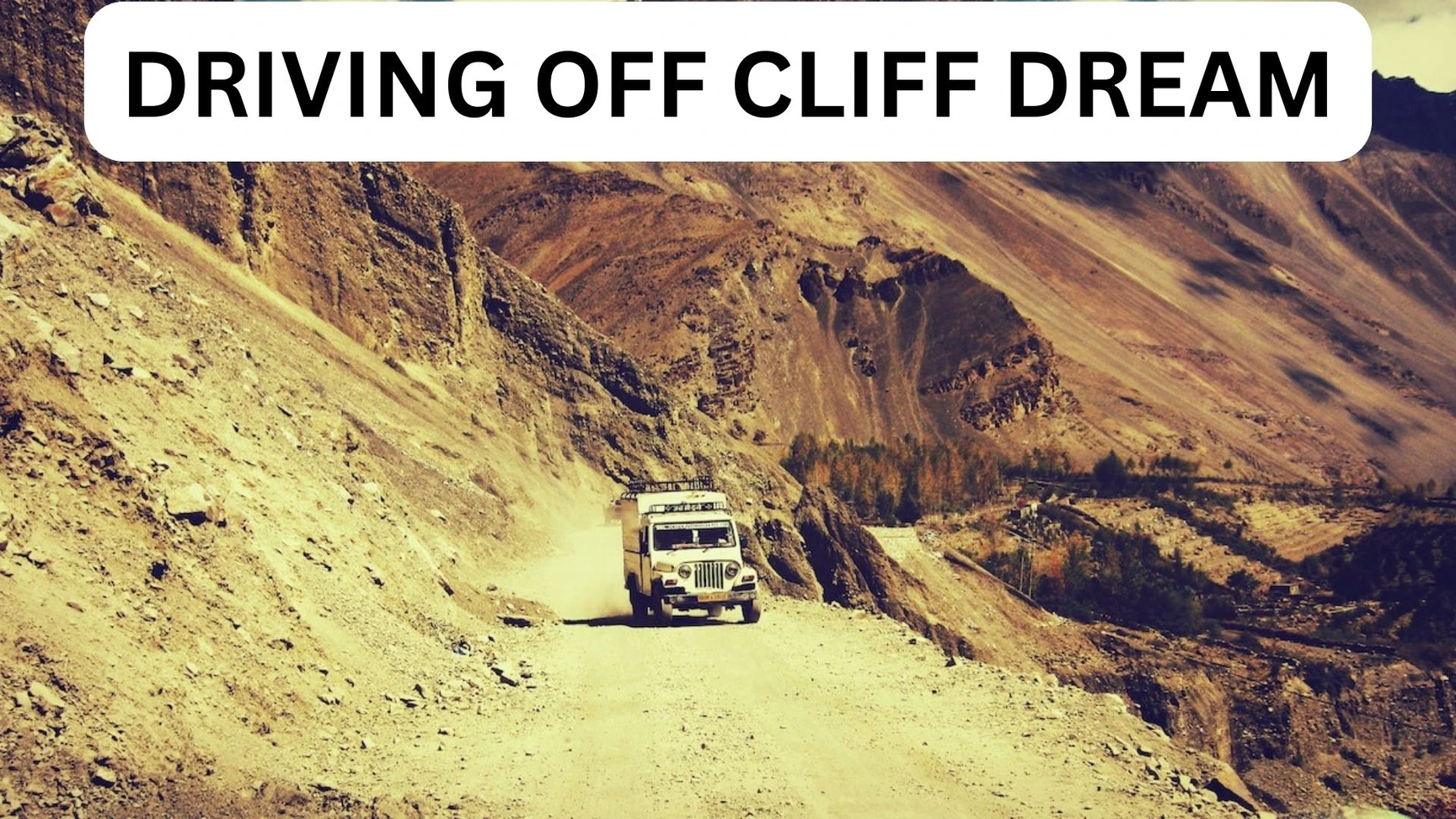 Dreams Of Driving Off A Cliff And Your Emotions