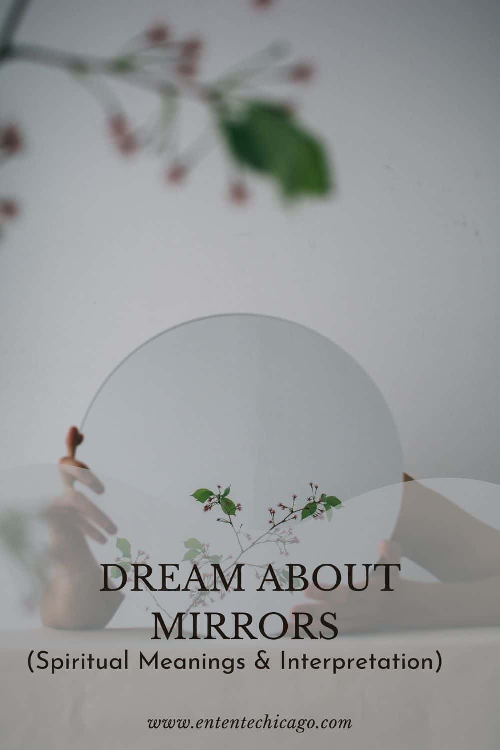 How Do The Different Mirrors In Dreams Affect The Meaning?