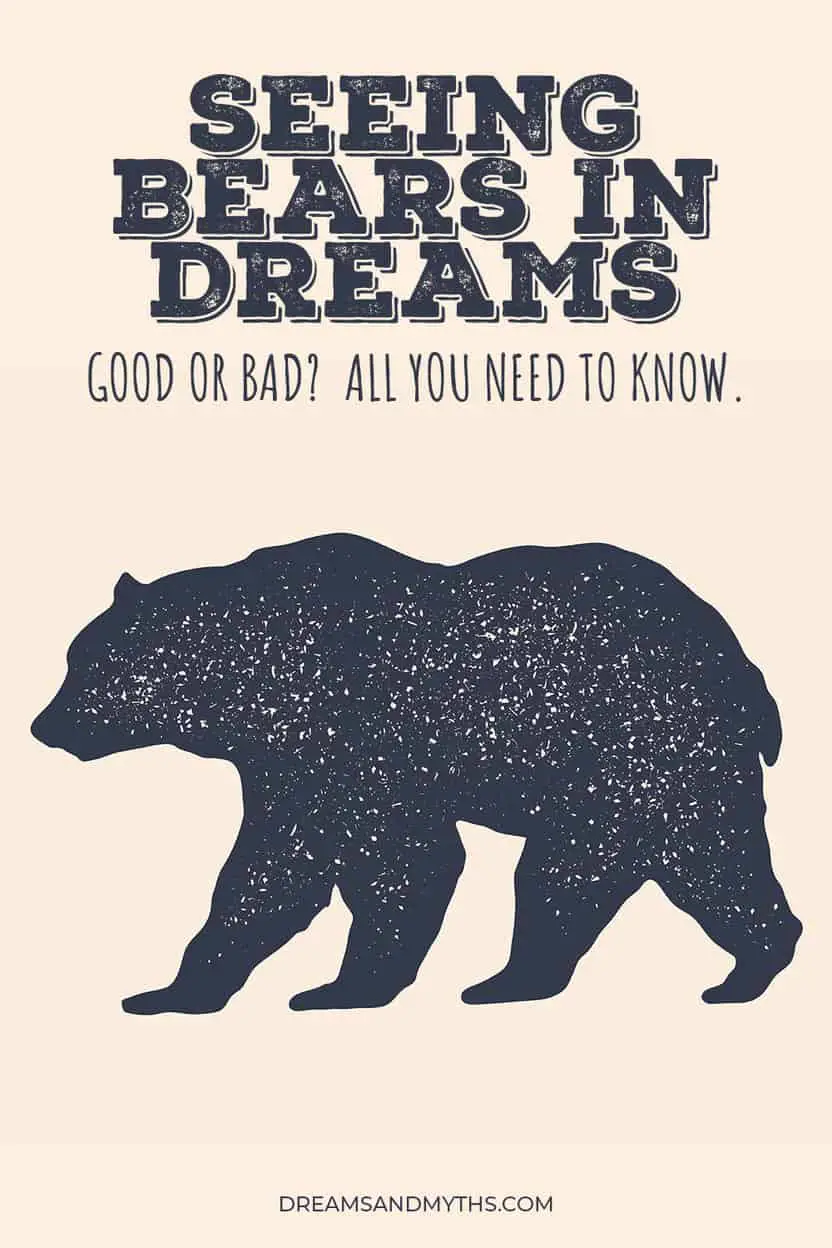 How To Interpret Bear Dreams
