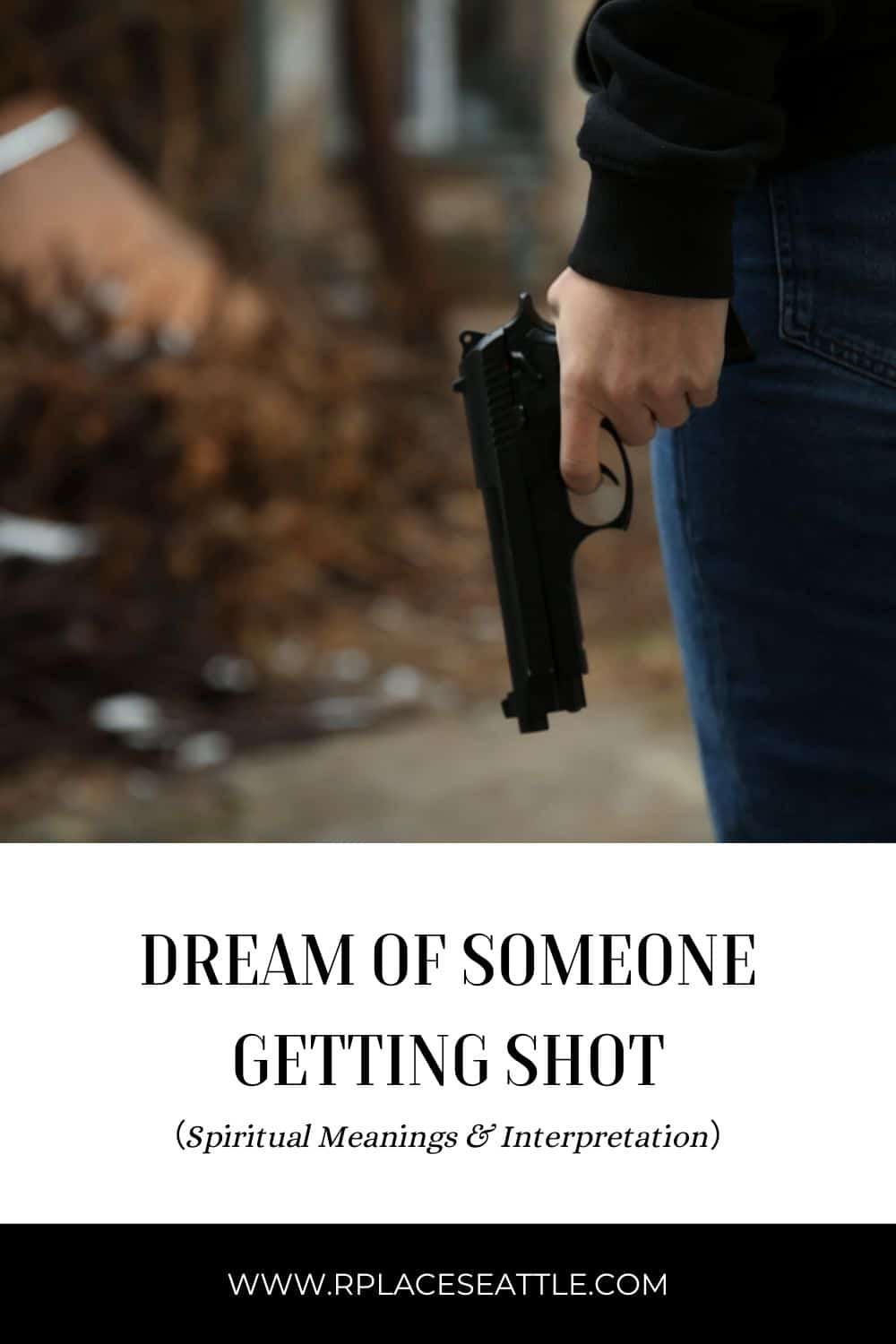 Negative Meanings Of Gun Dreams