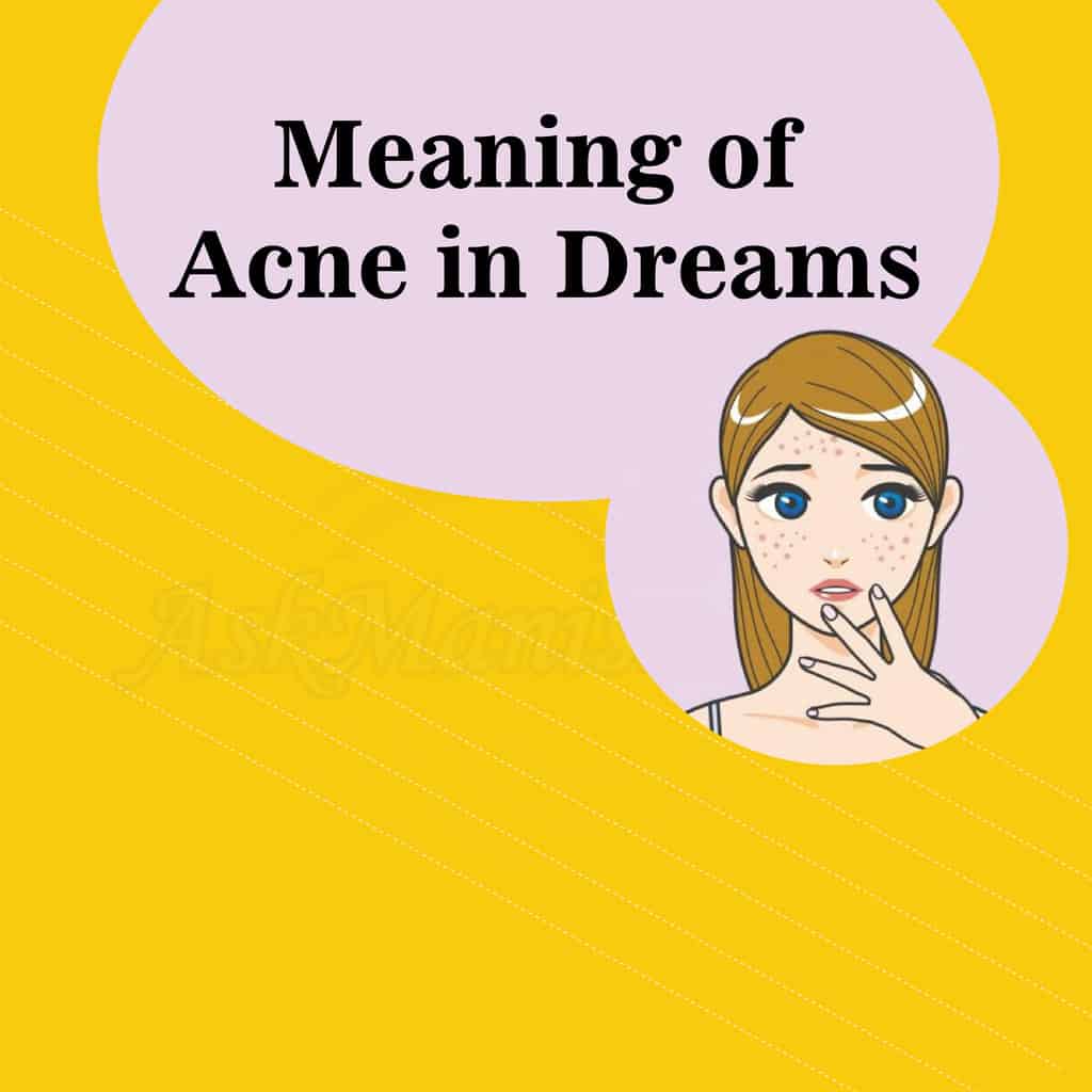Physical Causes Of Acne In Dreams