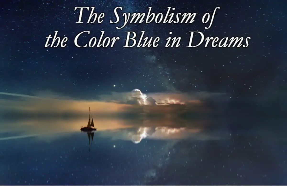 Symbolic Meaning Of Blue