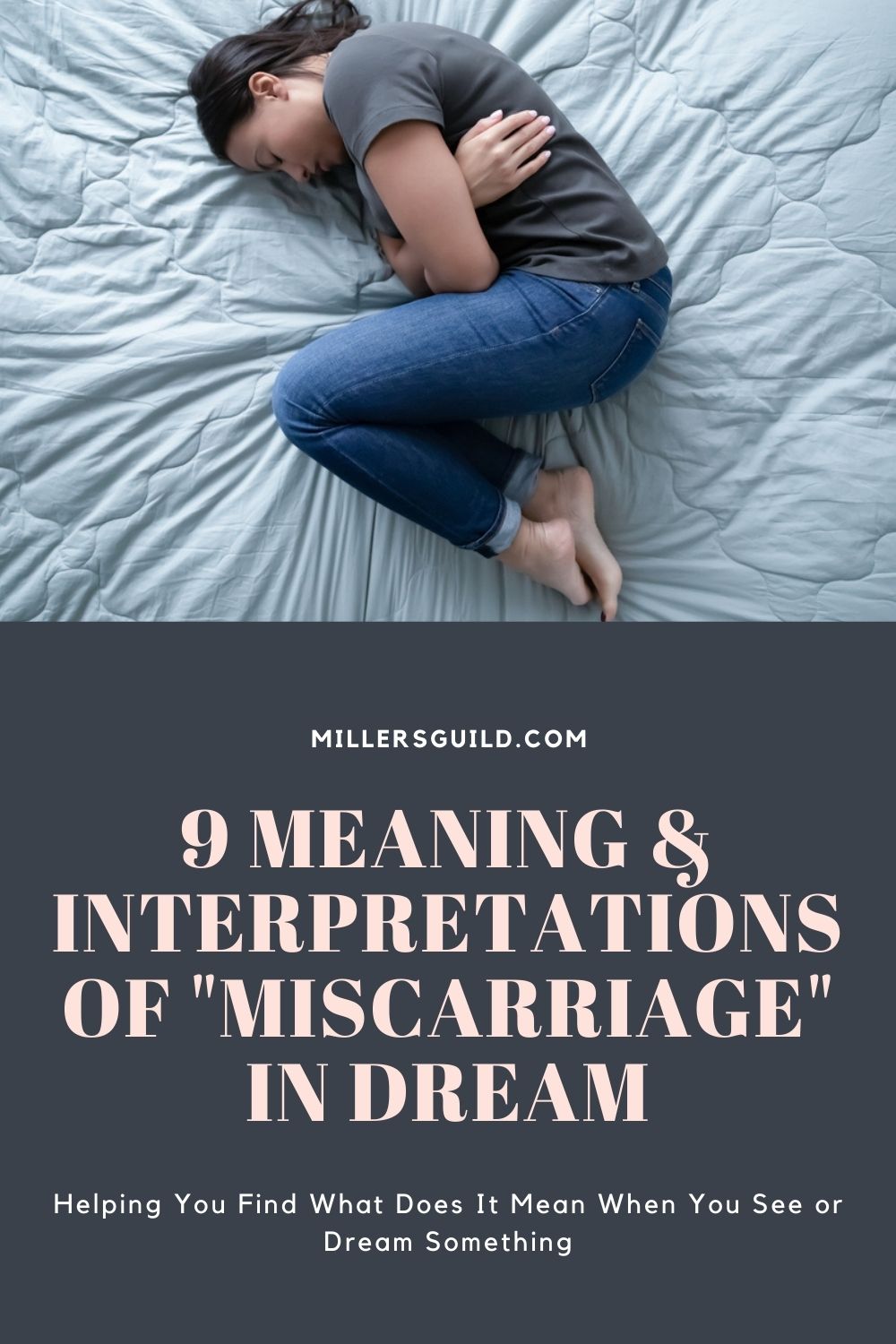 What Does A Miscarriage Dream Symbolize?