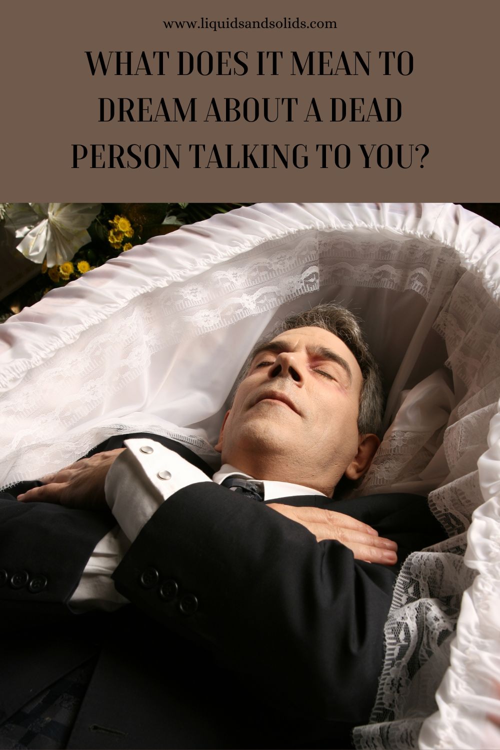 What Does It Mean If A Dead Person Is Not Talking In Your Dream?