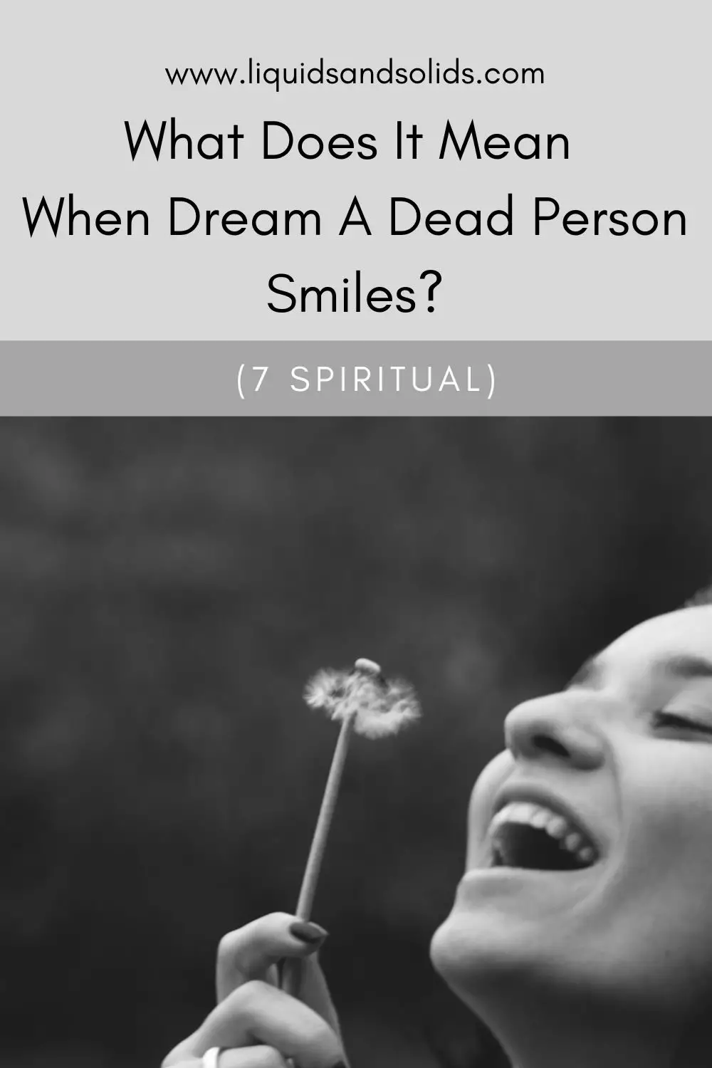 What Does It Mean To Dream Of A Dead Person Smiling?