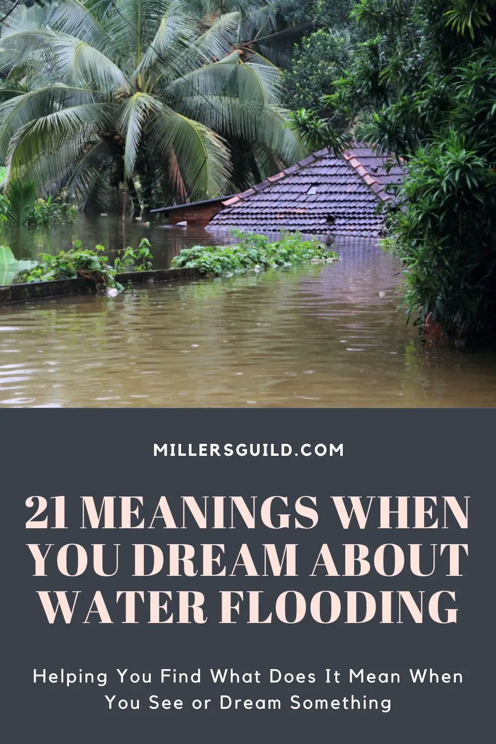 What Is The Spiritual Meaning Of Flood Dreams?