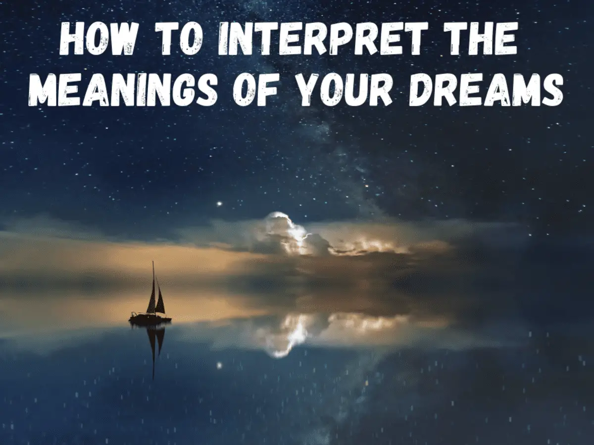 1 How To Recognize The Deeper Meaning Of Dreams