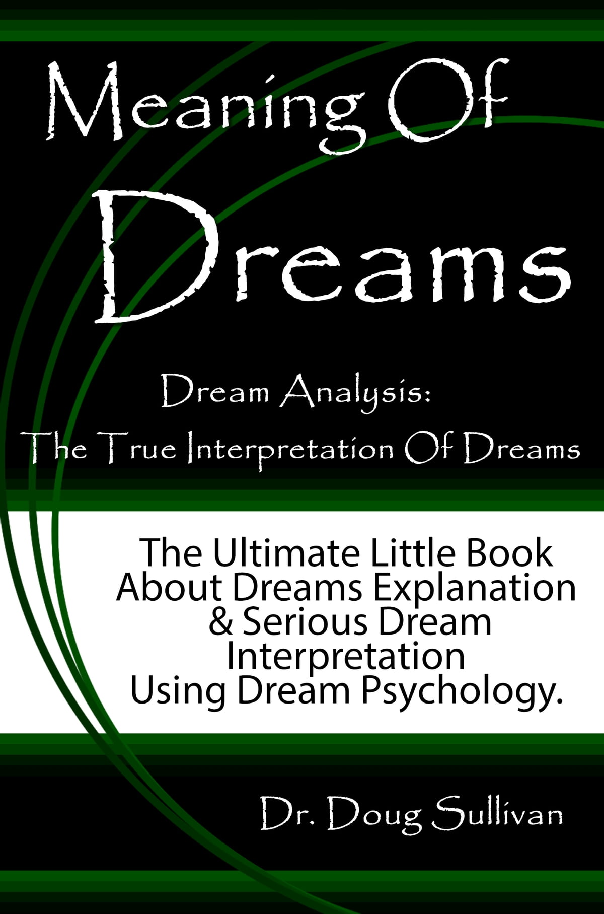 Analyzing Your Own Dream