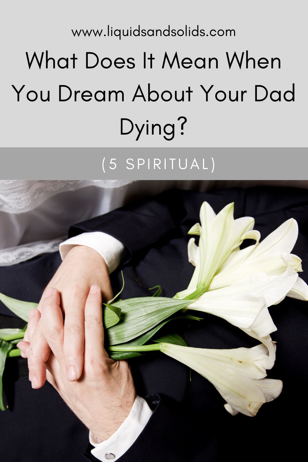 Having Dreams About My Dad Dying