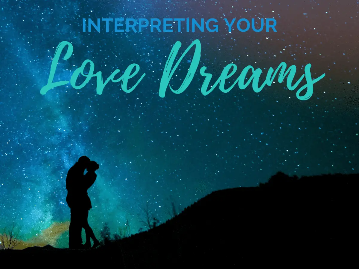 Dreaming About Someone You Love