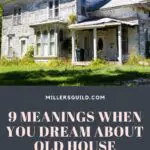 Unlocking the Spiritual Meaning of Dreaming of a House You Used to Live In