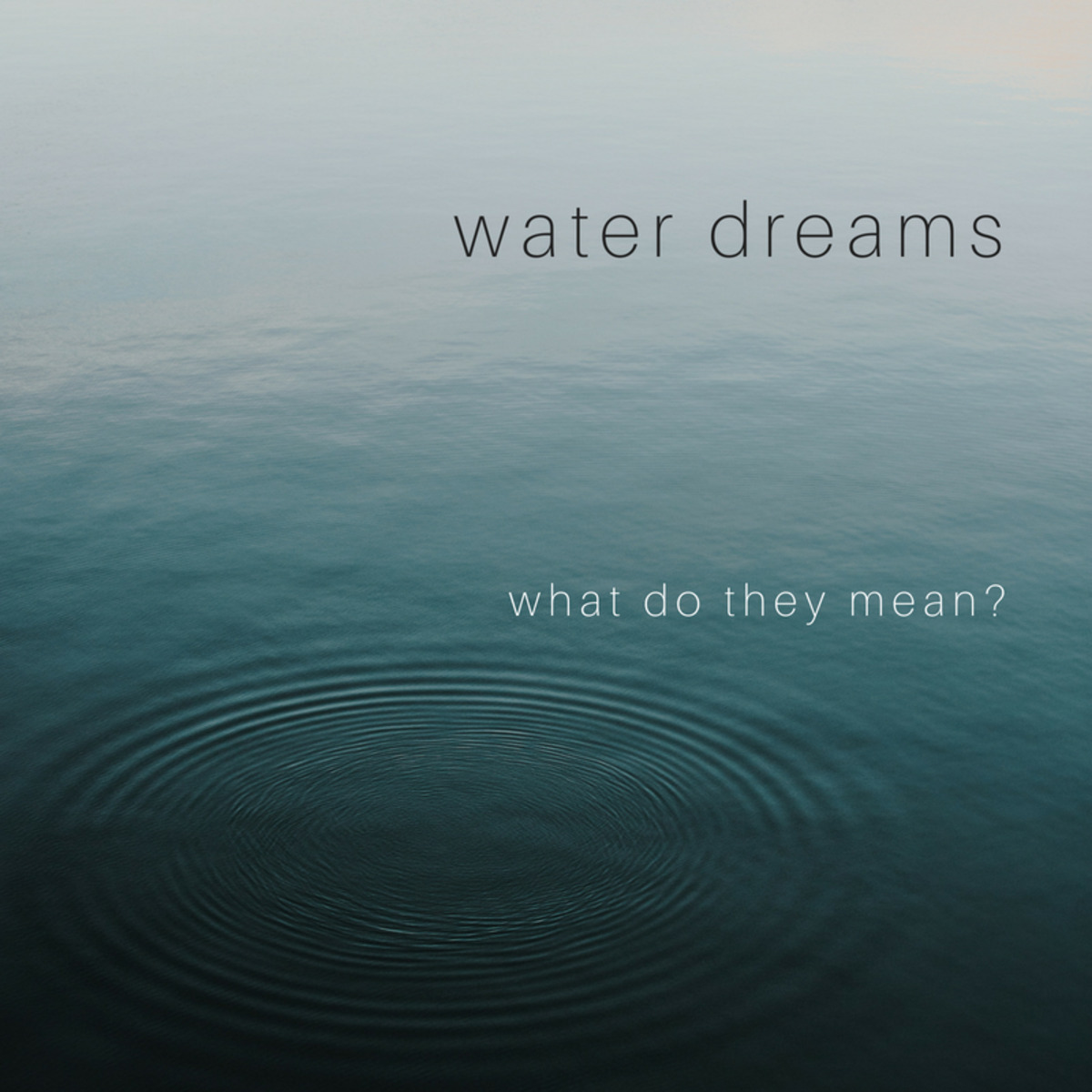 Grey Water In Dreams: Psychoanalytic Analysis