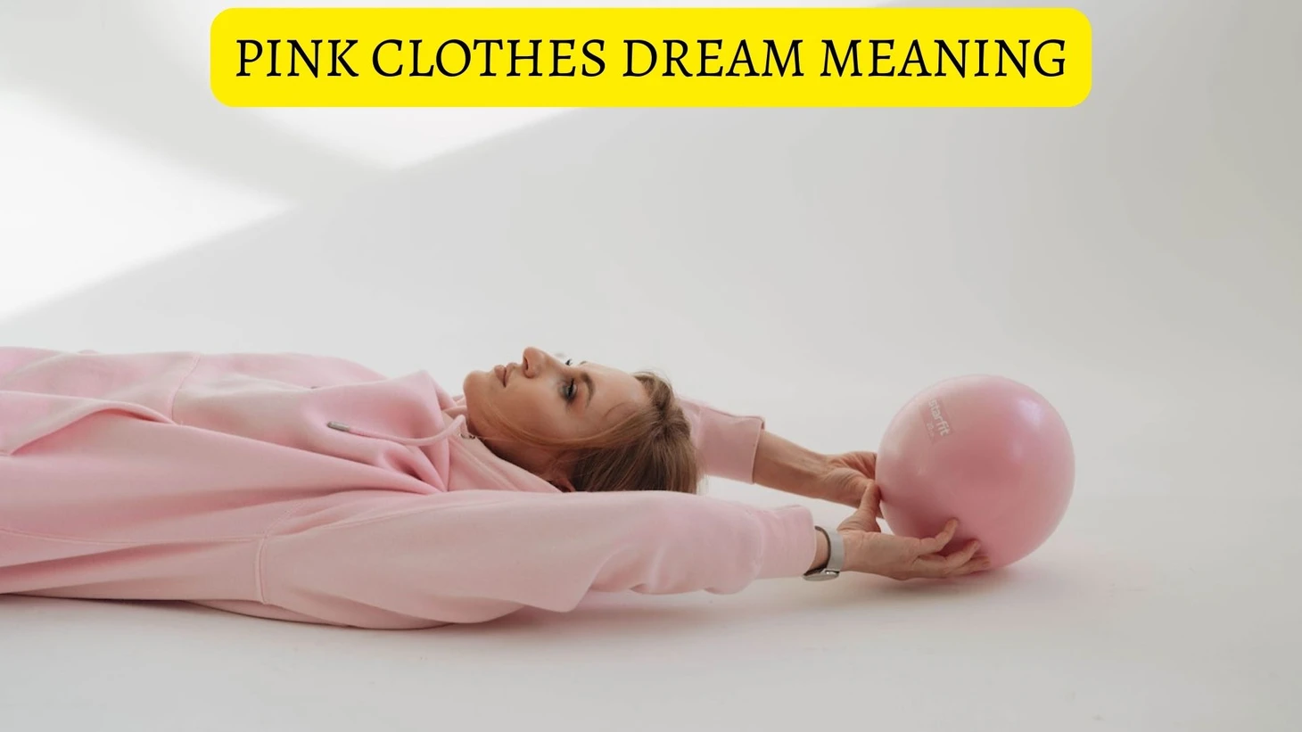 Psychological Interpretations Of Pink Clothes In Dreams