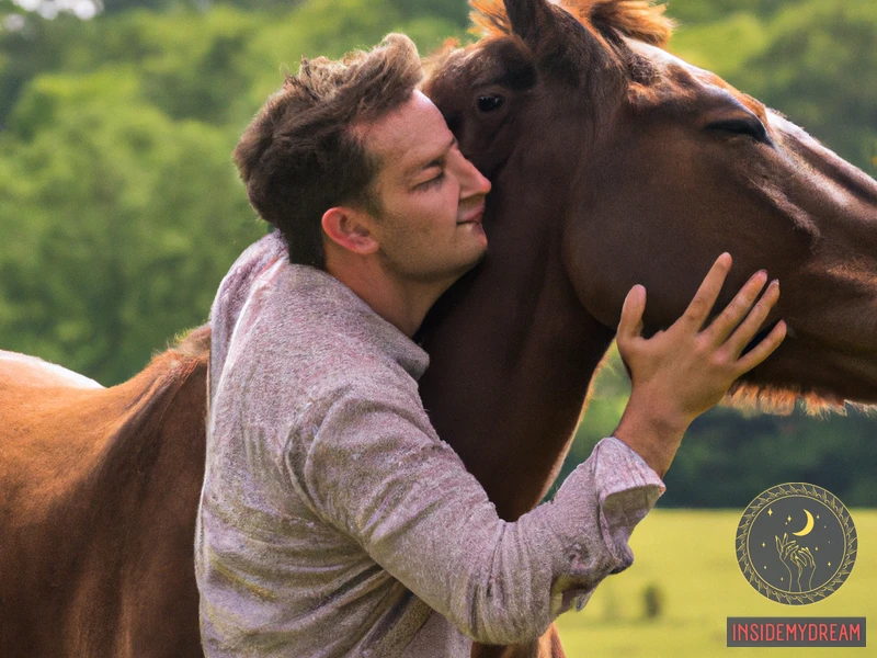 Interpreting The Dream Of Hugging A Horse