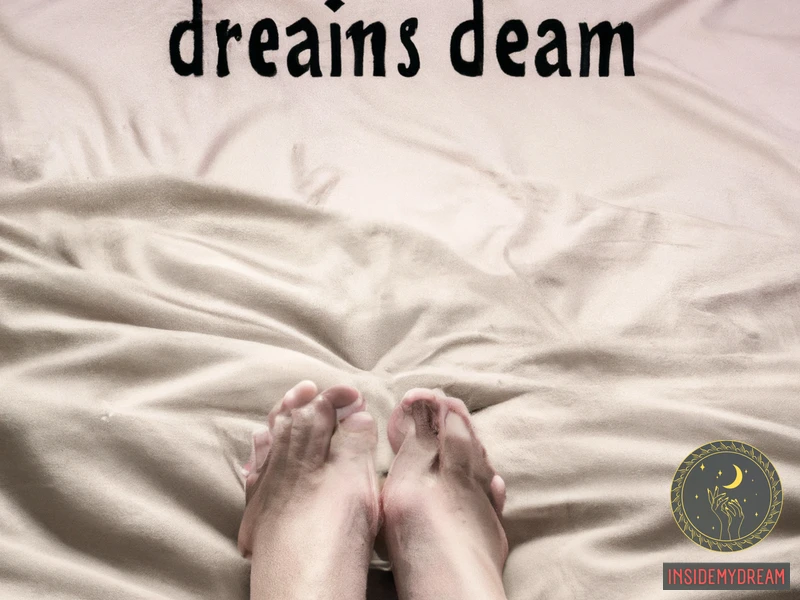 Meaning Of Smelly Feet Dreams