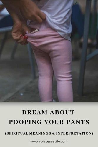 What Does Pooping Your Pants Dream Mean?