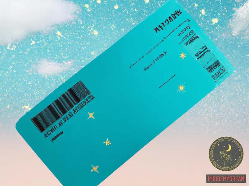 Exploring The Symbolism Of Plane Tickets In Dreams
