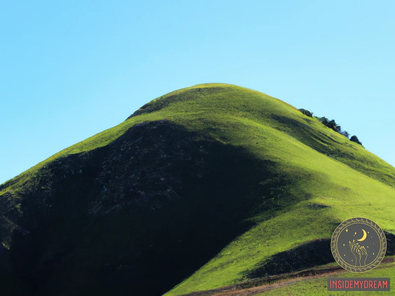 The Meaning Behind A Hill